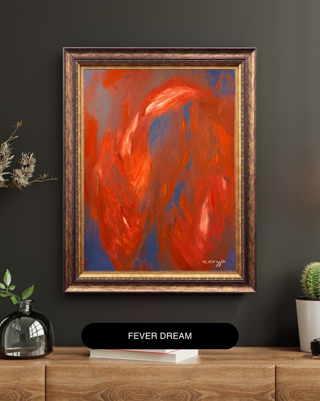 Fever Dream